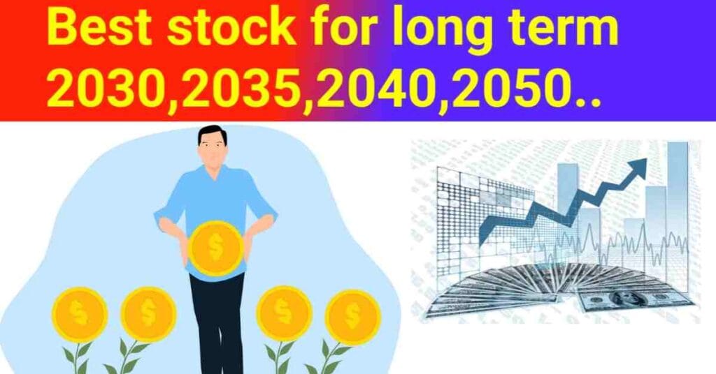 Best stock for long term